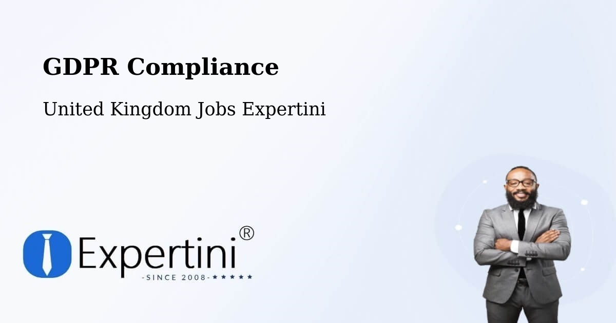 EU GDPR Compliance Statement – Carnforth - United Kingdom Jobs Expertini